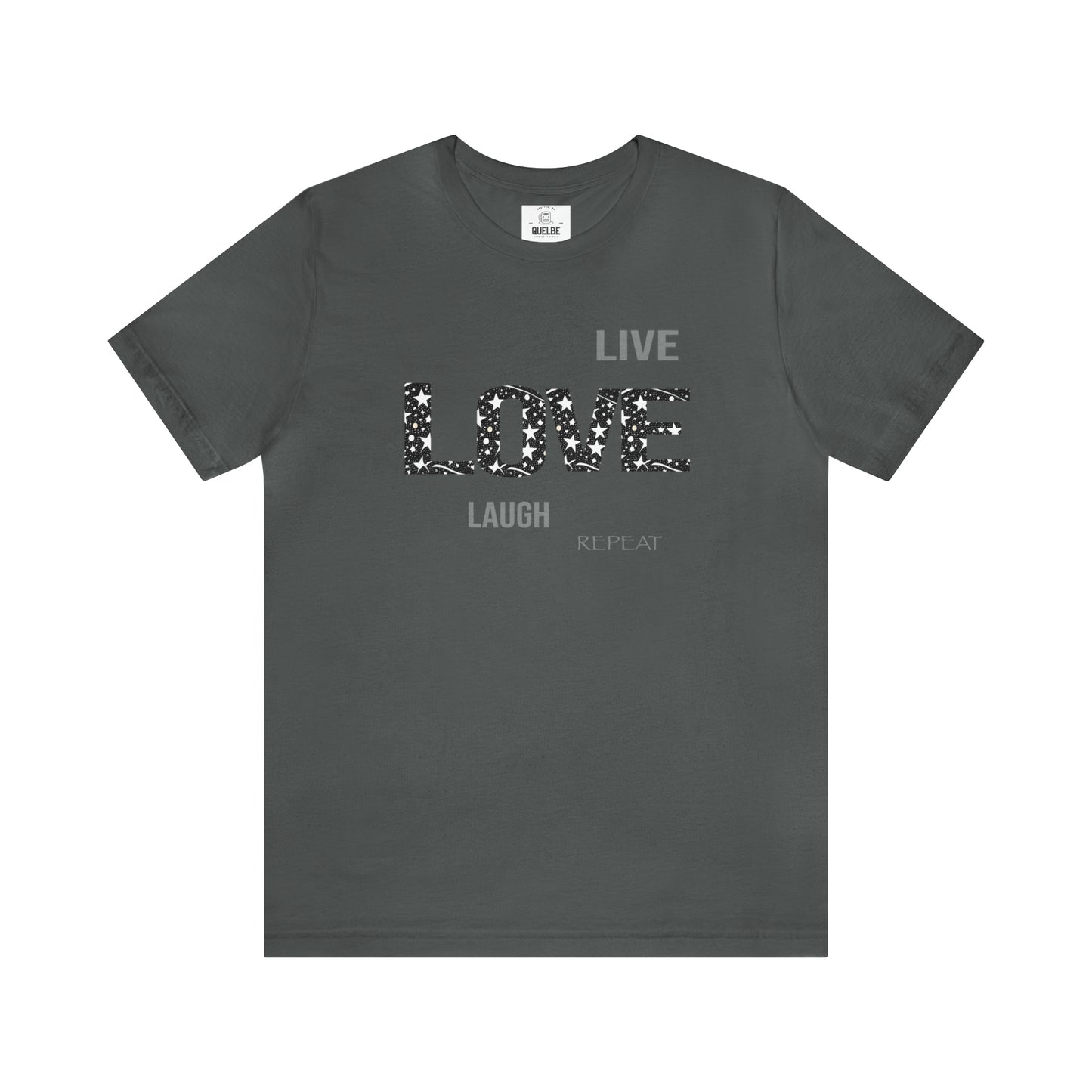 Live Love.. Short Sleeve GraphicTee