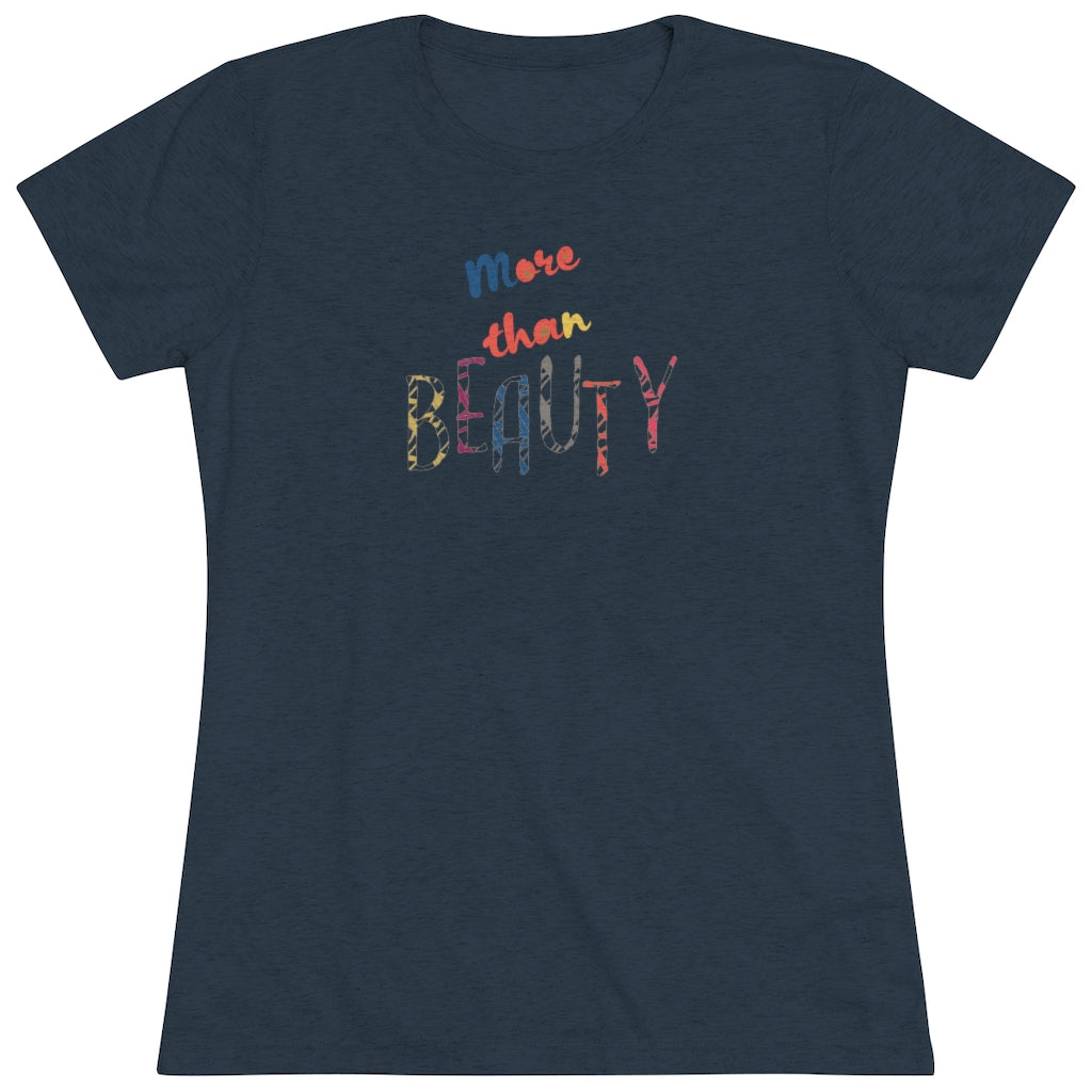 More Than Beauty Triblend Graphic Tee