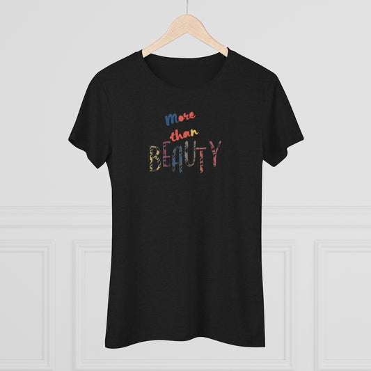 More Than Beauty Triblend Graphic Tee