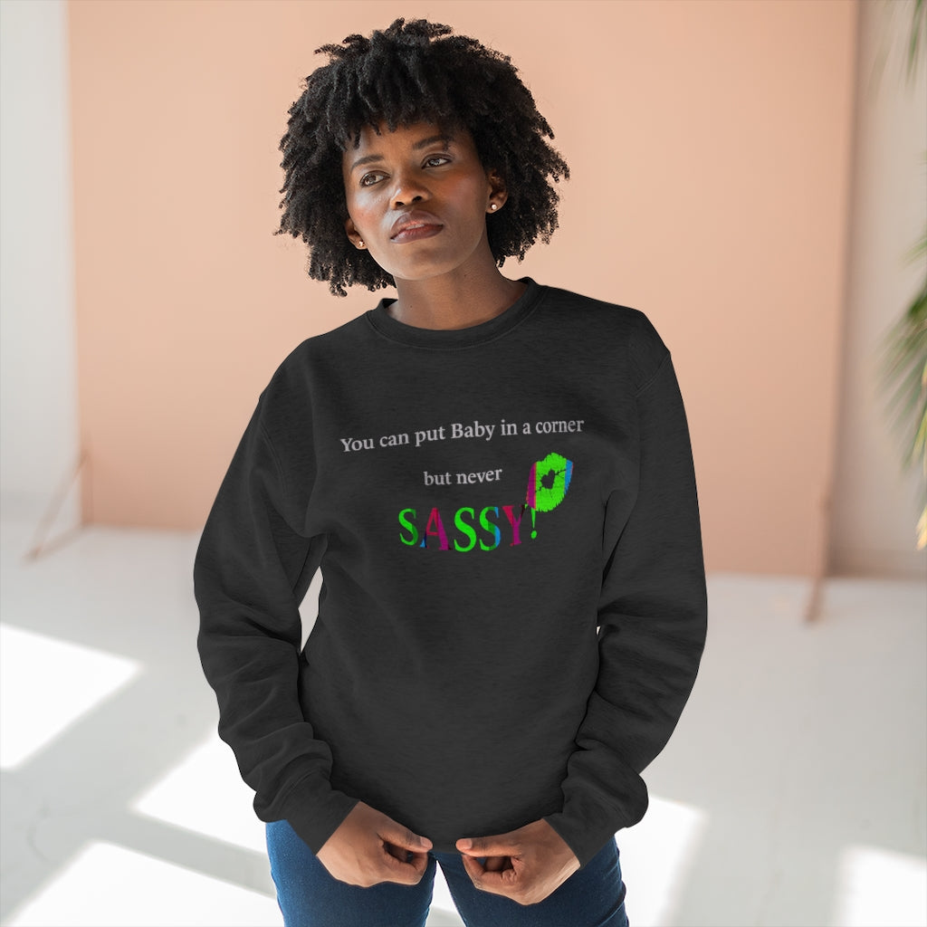 Sassy Crewneck Sweatshirt