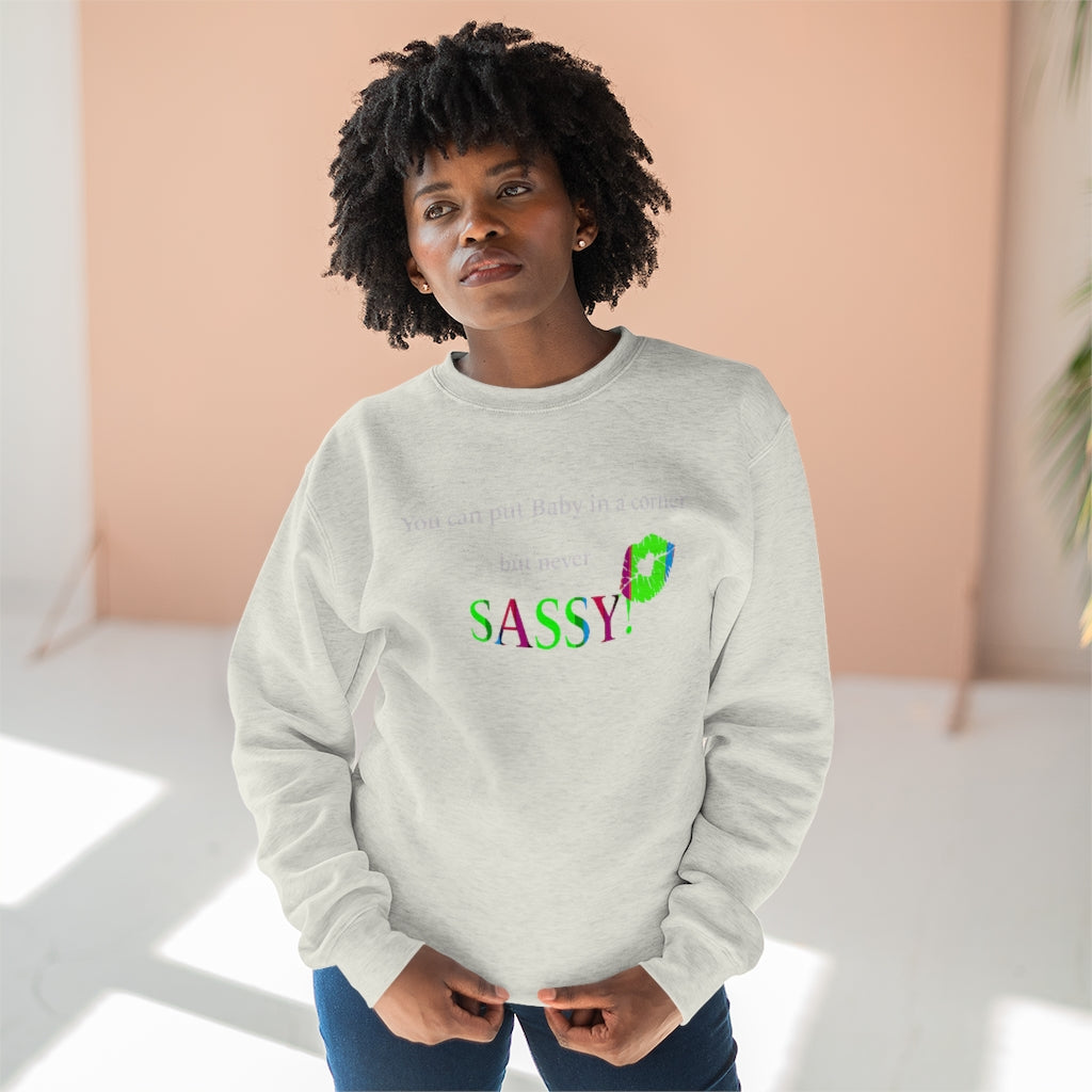 Sassy Crewneck Sweatshirt